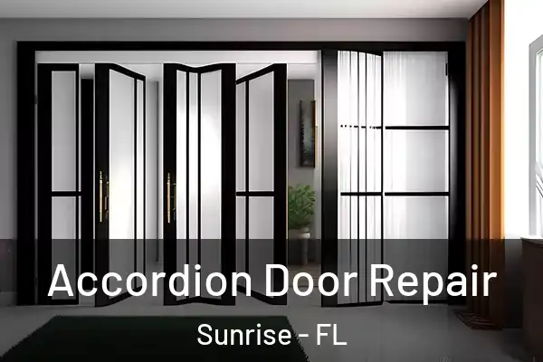  Accordion Door Repair Sunrise - FL